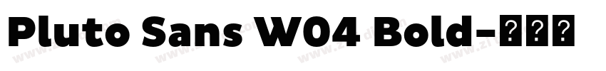 Pluto Sans W04 Bold字体转换
